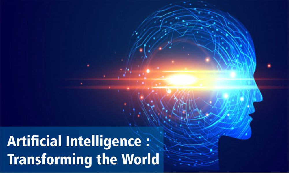 Artificial Intelligence : Transforming the World